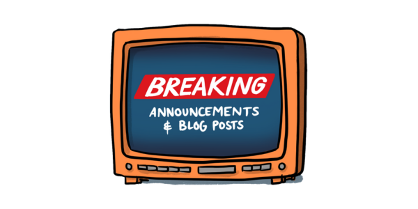 Drawing of a TV displaying breaking announcements and blog posts